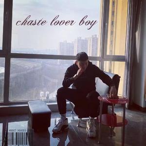 Chaste lover boy .intro