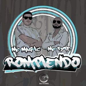 Rompiendo (Extended)