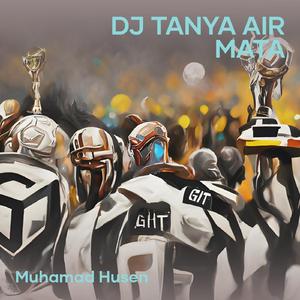 Dj Tanya Air Mata