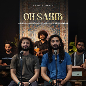 Oh Sahib (Original Sountrack Of Abdullahpur Ka Devdas)