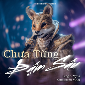 Chưa Từng Đậm Sâu (Bell Lofi Myna Cover - Beta Music)