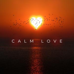 Calm Love