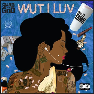 Wut I Luv