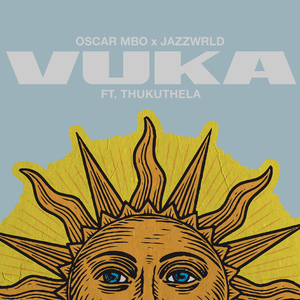 Vuka (feat. Thukuthela)