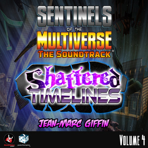 The Sentinels of the Multiverse (Main Theme)