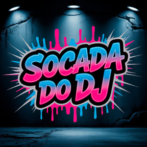 SOCADA DO DJ