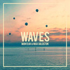 Monteur - Waves