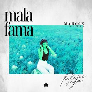 Mala Fama (M4RC0X Remix)