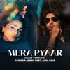 Khawar Jawad - Mera Pyaar (feat. Aima Baig) (Club Version)