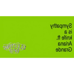 sympathy is a knife featuring ariana grande electric dad remix