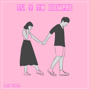 Tu y Yo Siempre