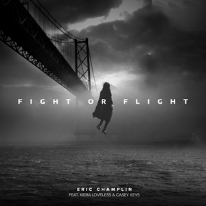 Fight or Flight (feat. Kiera Loveless & Casey Keys)