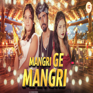 Mangri Ge Mangri