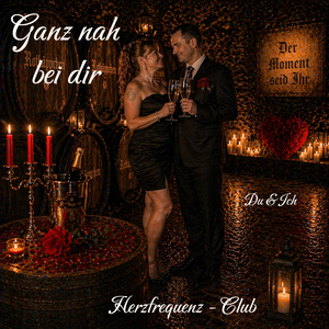 Ganz nah bei dir "Du & Ich"