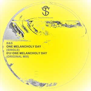 One Melancholy Day (Original Mix)