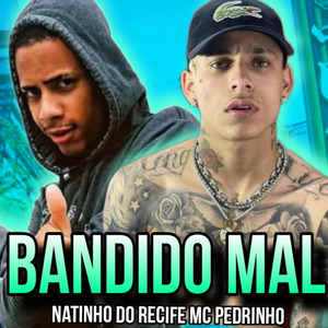 bandido mal