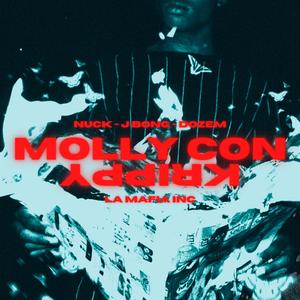 Molly con krippy (feat. J Bong & Dozem)