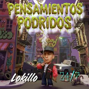 Mi Vida Loca (Lokillo 247 (Audio Oficial)