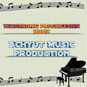 Electronic Progressive Music