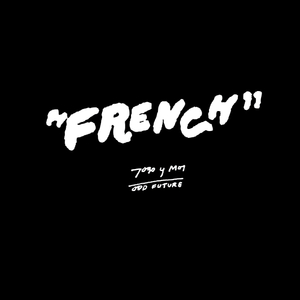 French  (Toro y Moi Remix)