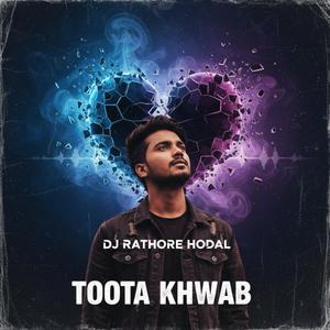 Toota Khwaab