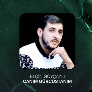 Canım Gürcüstanım
