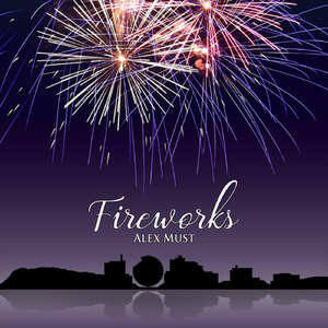 Fireworks (No Mastering)