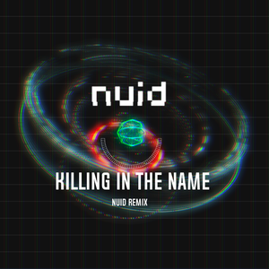 Rage Against the Machine-killing in the name (nuid remix)（nuid remix）