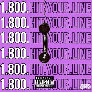 Hit Your Line (feat. BDR Jaayb & Norllyboymontrel)