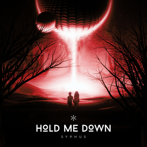 Hold Me Down
