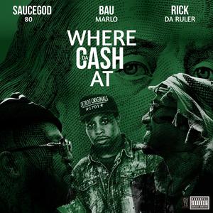 Where Da Cash at