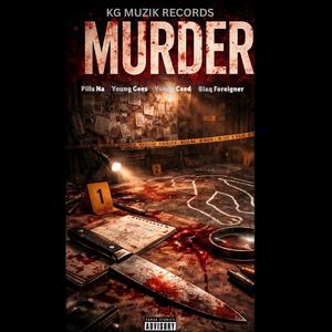 MURDER