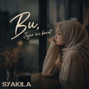 Bu, Jujur Ini Berat