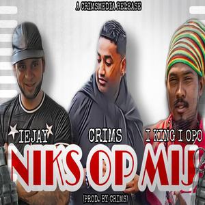 Niks Op Mij (feat. Iejay & I King I Opo)