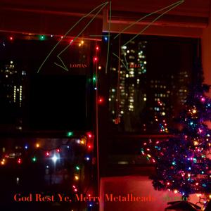 God Rest Ye Merry, Metalheads (Demo)