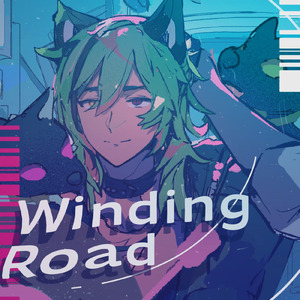 Winding Road (feat. ケイル（CV:神田優）)