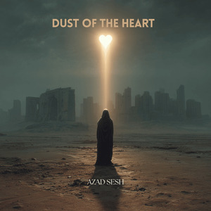 Dust of the Heart