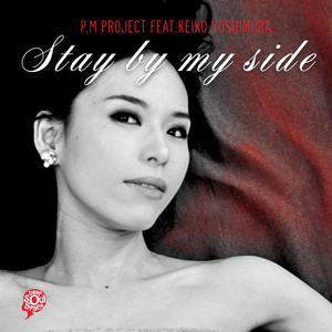 Stay By My Side (Cee Elassaad Vocal Mix)