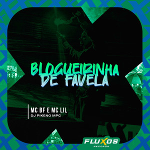 Blogueirinha de Favela