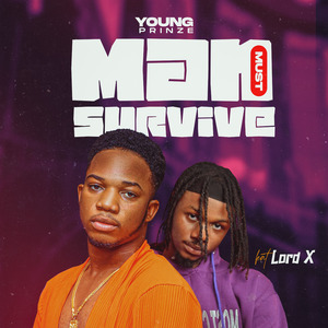 Man Must Survive