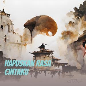 Hapuskan Rasa Cintaku