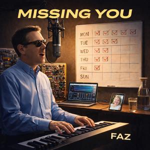 Missing you