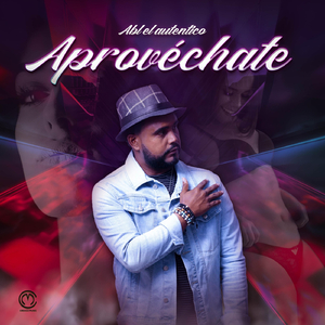 Aprovechate
