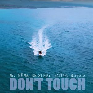 Don't touch