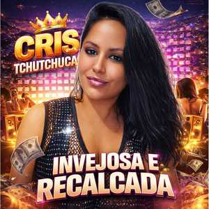 Invejosa e Recalcada
