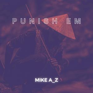 Punish Em