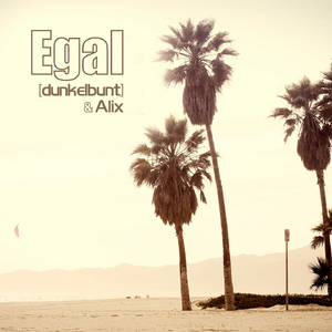 Egal (Radio Edit)