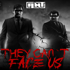 They Can't Face Us