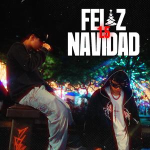 FELIZ NAVIDAD VOL 1.5 (feat. ZTA)