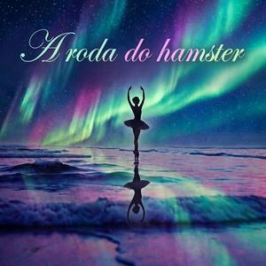 A roda do hamster